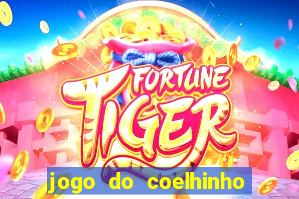 jogo do coelhinho demo gratis